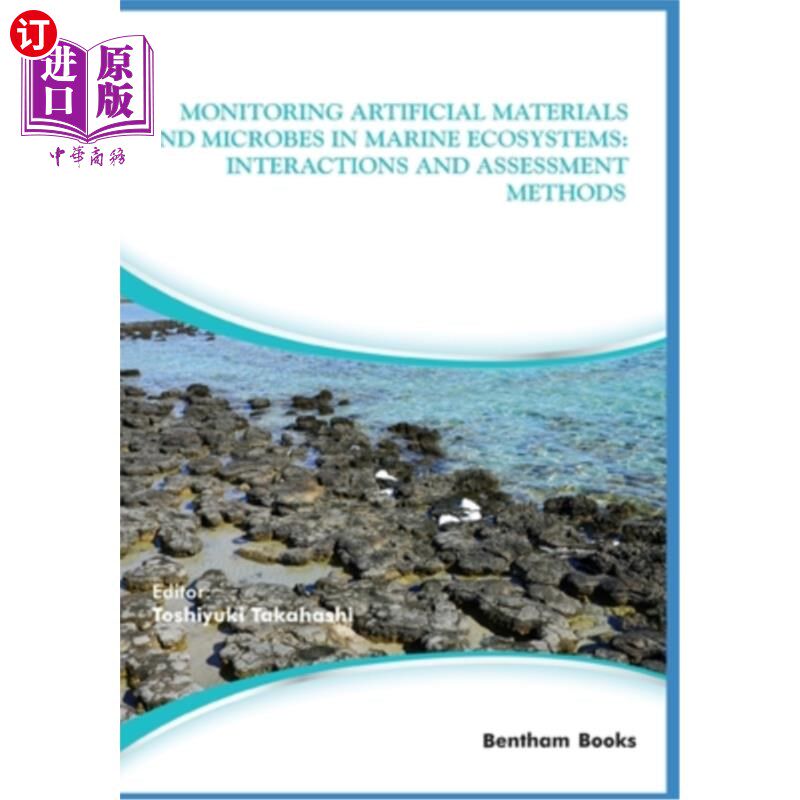 海外直订Monitoring Artificial Materials and Microbes in Marine Ecosystems: Interactions  监测海洋生态系统中的人工材