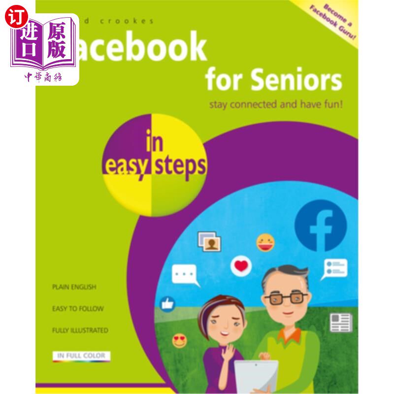 海外直订Facebook for Seniors in Easy Steps Facebook老年人的简单步骤