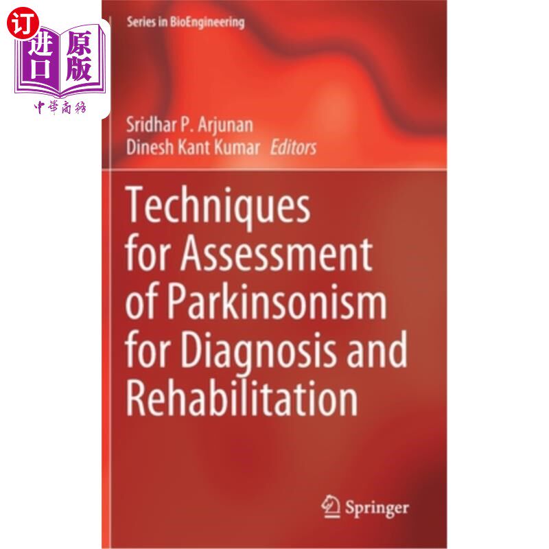 海外直订医药图书Techniques for Assessment of Parkinsonism for Diagnosis and Rehabilitation 帕金森症诊断与康复评估技术