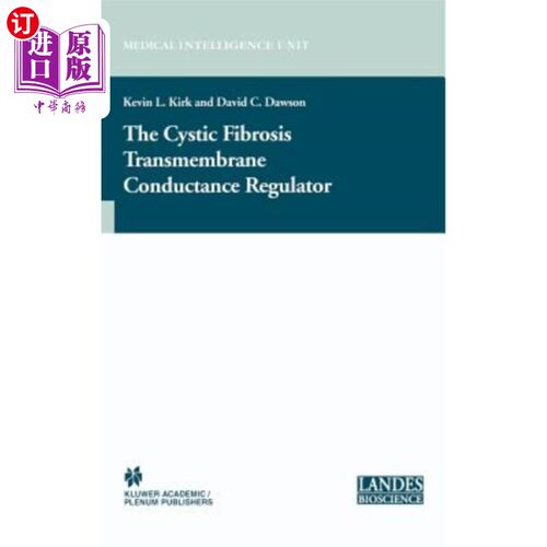 海外直订医药图书The Cystic Fibrosis Transmembrane Conductance Regulator 囊性纤维化跨膜传导调节器