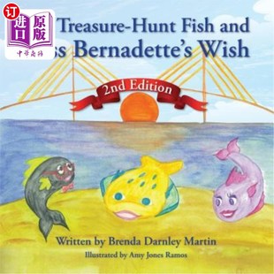 海外直订The Treasure-Hunt Fish and Miss Bernadette's Wish 寻宝鱼和伯纳黛特小姐的愿望