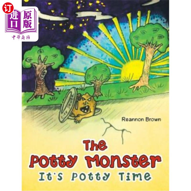 海外直订The Potty Monster: It's Potty Time 便盆怪物：现在是便盆时间