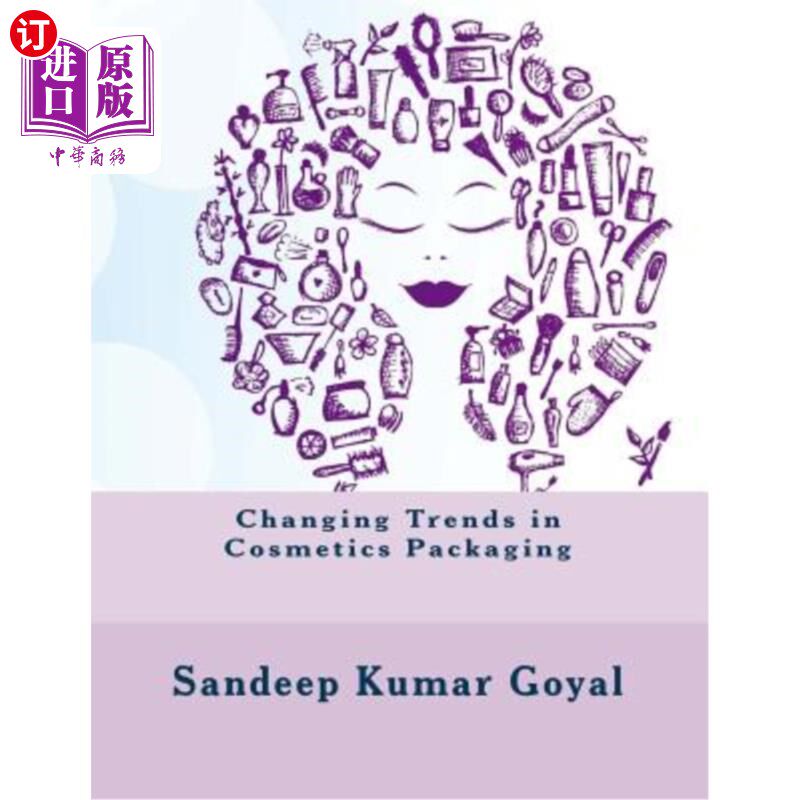 海外直订Changing Trends in Cosmetics Packaging 化妆品包装的变化趋势