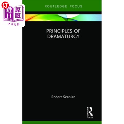 海外直订Principles of Dramaturgy 演出法原理