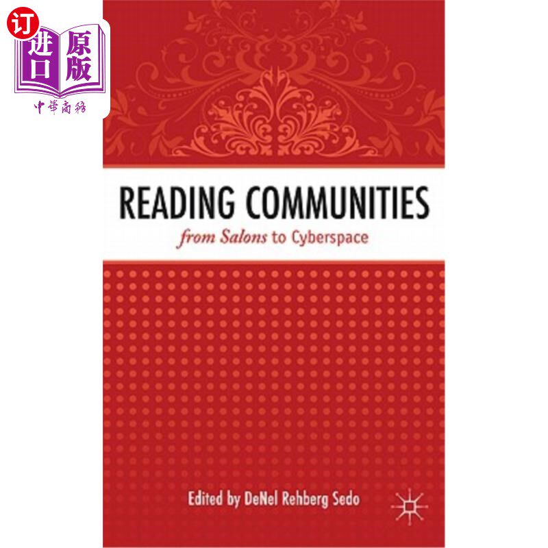海外直订Reading Communities from Salons to Cyberspace 从沙龙到空间的阅读社区