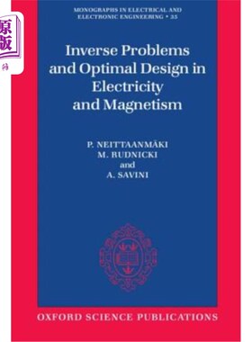 海外直订Inverse Problems and Optimal Design in Electricity and Magnetism 电磁学反问题与优化设计