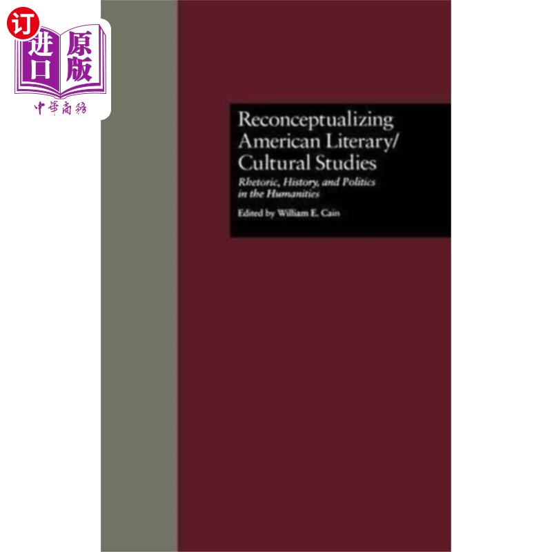 海外直订Reconceptualizing American Literary/Cultural Stu... 重新定义美国文学/文化研究