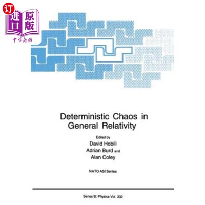 海外直订Deterministic Chaos in General Relativity 广义相对论中的确定性混沌