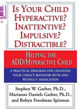 海外直订Is Your Child Hyperactive? Inattentive? Impulsive? Distractable?: Helping the Ad 你的孩子多动症吗？注意力不