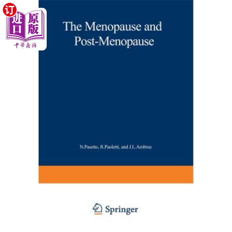 海外直订医药图书The Menopause and Postmenopause: The Proceedings of an International Symposium H 更年期和绝经后：19