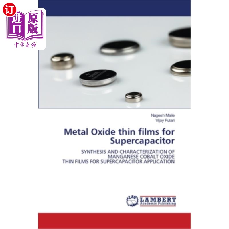 海外直订Metal Oxide thin films for Supercapacitor 超级电容器用金属氧化物薄膜