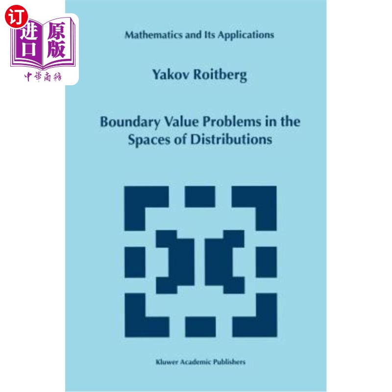 海外直订Boundary Value Problems in the Spaces of Distributions分布空间中的边值问题