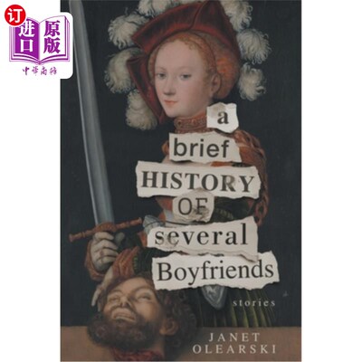 海外直订A Brief History of Several Boyfriends 《几个男朋友的简史