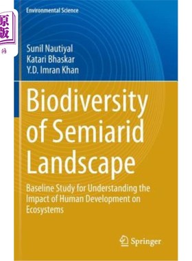海外直订Biodiversity of Semiarid Landscape: Baseline Study for Understanding the Impact  半干旱景观的生物多样性：了