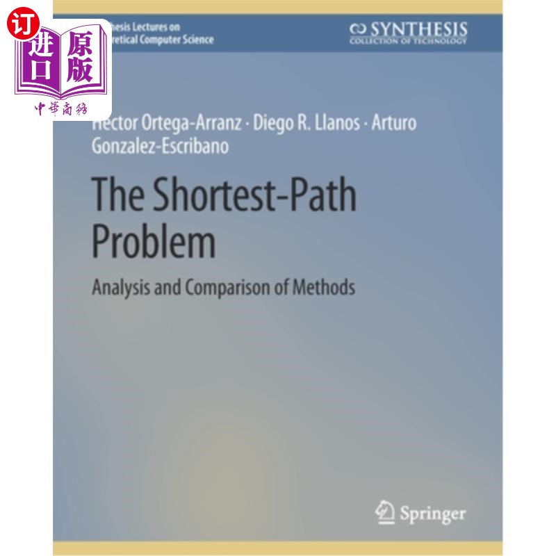 海外直订The Shortest-Path Problem: Analysis and Comparison of Methods 最短路径问题:方法的分析与比较