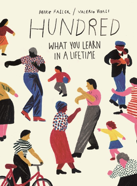 你想过怎样的一生绘本 Hundred What You Learn in a Lifetime 英文原版 一百 一生所学 总有一天你会懂 Heike Faller 绘本