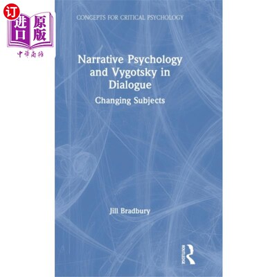 海外直订Narrative Psychology and Vygotsky in Dialogue 叙事心理学与《对话》中的维果茨基