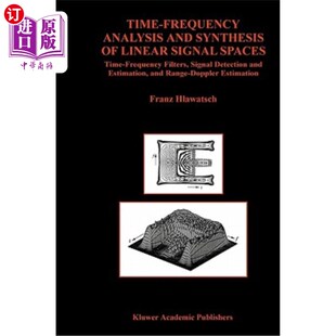 海外直訂Time 時頻分析與綜 and 線性信號空間 Signal Analysis Spaces Time Linear Frequency Synthesis