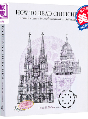 预售 如何解读教堂 英文原版 How to Read Churches A Crash Course in Ecclesiastical Architecture Denis McNamara【中商原版】