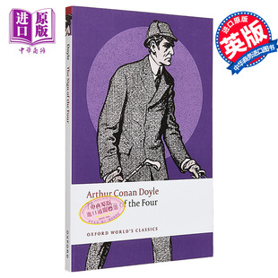 悬疑推理 四签名 the Sign 系列 福尔摩斯 Doyle Four 中商原版 Arthur The Conan 牛津世界经典 预售 英文原版