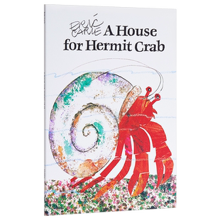 预售 【中商原版】艾瑞卡尔 寄居蟹的新家 英文原版 A House for Hermit Crab 直面困难 勇气 亲子绘本 3-6岁