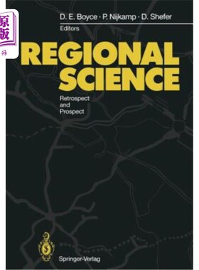 海外直订Regional Science: Retrospect and Prospect 区域科学：回顾与展望