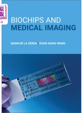 海外直订医药图书Biochips and Medical Imaging 生物芯片和医学成像