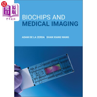 海外直订医药图书Biochips and Medical Imaging 生物芯片和医学成像