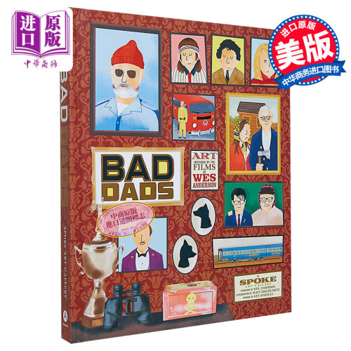 现货 【中商原版】韦斯·安德森作品集：坏爸爸 英文原版 精装The Wes Anderson Collection: Bad Dads