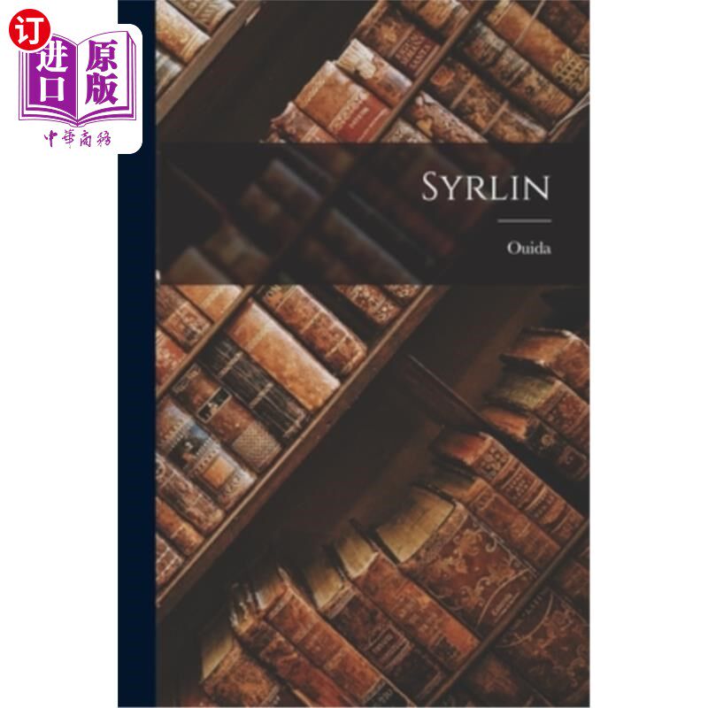 海外直订Syrlin 西林