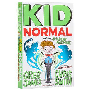 【中商原版】麻瓜小子和影子机器 英文原版 Kid Normal and the Shadow Machine 少年文学 青少年小说 6-12岁