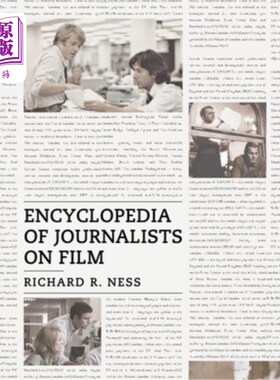 海外直订Encyclopedia of Journalists on Film 电影记者百科全书