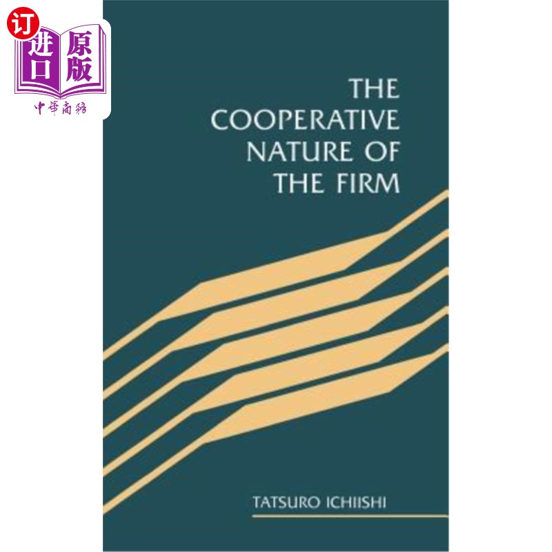 海外直订The Cooperative Nature of the Firm 企业的合作性质