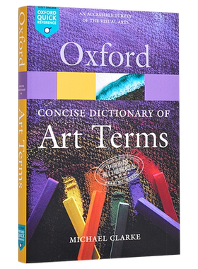 The Concise Oxford Dictionary of Art Terms 进口艺术 牛津简明艺术术语词典 Oxford University【中商原版】