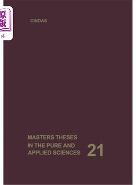 海外直订Masters Theses in the Pure and Applied Sciences: Accepted by Colleges and Univer 纯科学和应用科学硕士学位论