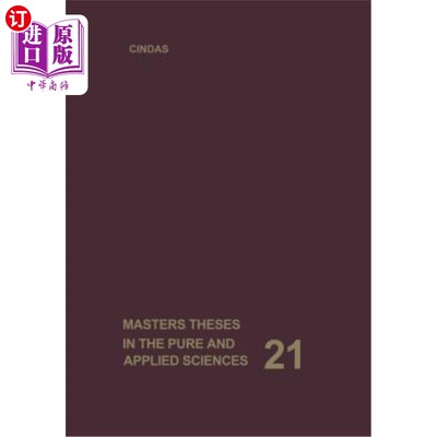 海外直订Masters Theses in the Pure and Applied Sciences: Accepted by Colleges and Univer 纯科学和应用科学硕士学位论