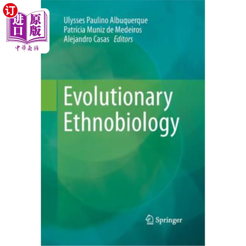 海外直订Evolutionary Ethnobiology 进化民族生物学
