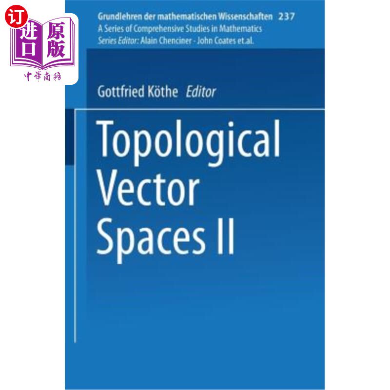 海外直订Topological Vector Spaces II 拓扑向量空间II