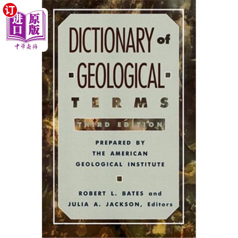 海外直订Dictionary of Geological Terms: Third Edition 地质术语词典:第三版