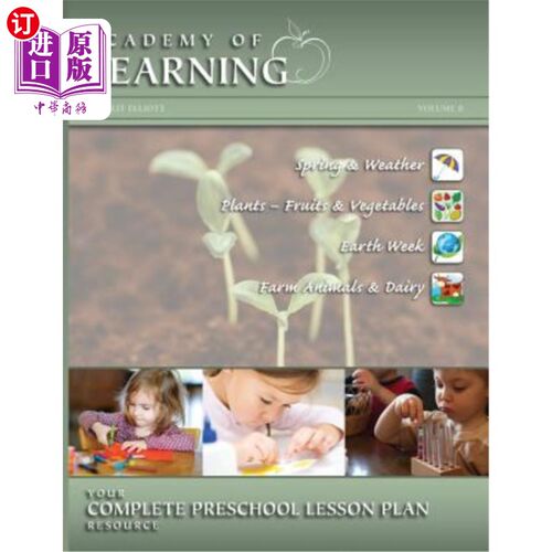 海外直订ACADEMY OF LEARNING Your Complete Preschool Lesson Plan Resource - Volume 8 学习学院完整的学前课程计划资源-