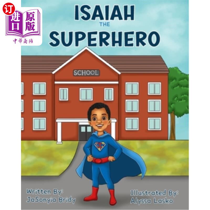 海外直订Isaiah the Superhero 超级英雄以赛亚