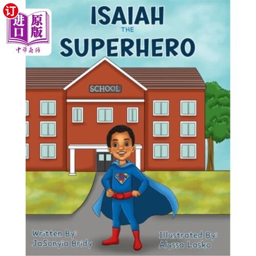 海外直订Isaiah the Superhero 超级英雄以赛亚