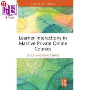 Massive 学习者互动 Interactions 大规模私人课程中 海外直订Learner Courses Private Online