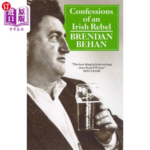 海外直订Confessions Of An Irish Rebel 《爱尔兰叛军的自白》