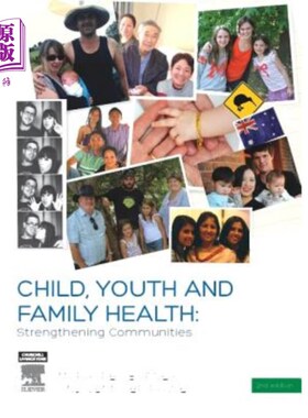 海外直订医药图书Child, Youth and Family Health: Strengthening Communities 儿童、青年和家庭保健:加强社区
