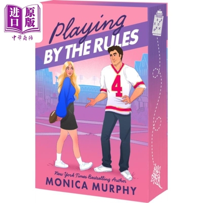 遵守规则 刷边版 Playing by the Rules 英文原版 Monica Murphy 北美爱情浪漫流行小说【中商原版】
