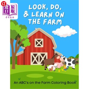 农场上 Farm 海外直订ABC Book ABC：一本看 Coloring the Learn 学着色书 做 Look