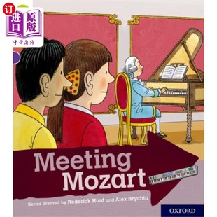 海外直订Oxford Reading Tree Explore with Biff, Chip and ... 牛津阅读树探索比夫，Chip和Kipper:牛津8级:会见莫扎特