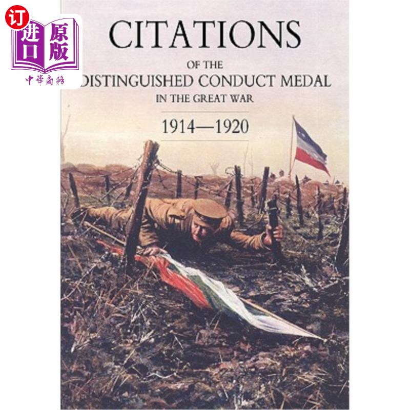 海外直订Citations of the Distinguished Conduct Medal 1914-1920: Section 1: Royal Flying 1914-1920年