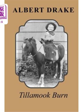 海外直订Tillamook Burn 蒂拉穆克烧伤